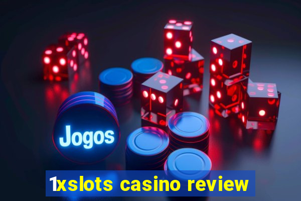 1xslots casino review